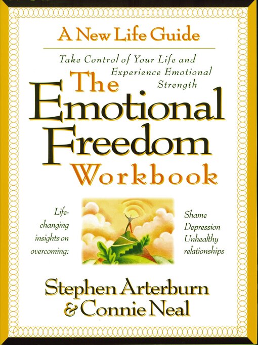 Title details for The Emotional Freedom Workbook by Stephen Arterburn - Available